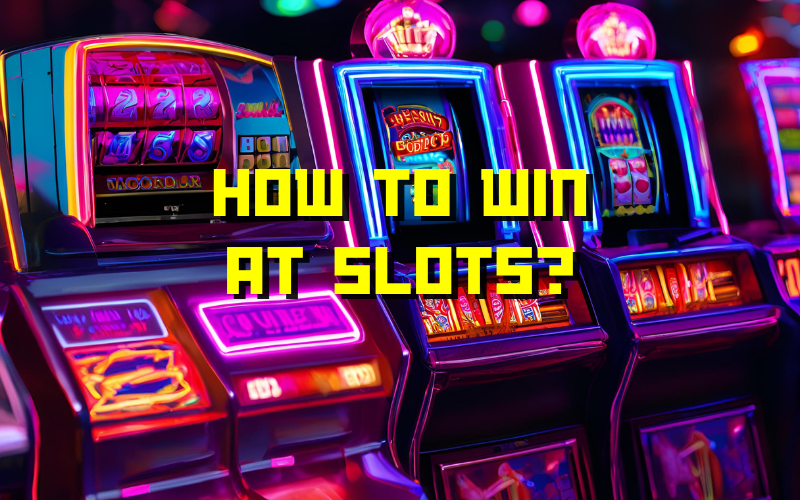 how to win at slots​ game